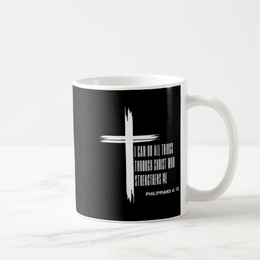 I Can Do All Things Through Christ Who Strengthens コーヒーマグカップ (右)