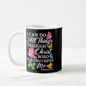 I Can Do All Things Through Christ Who Strengthens コーヒーマグカップ (左)