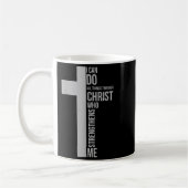 I Can Do All Things Through Christ Who Strengthens コーヒーマグカップ (左)