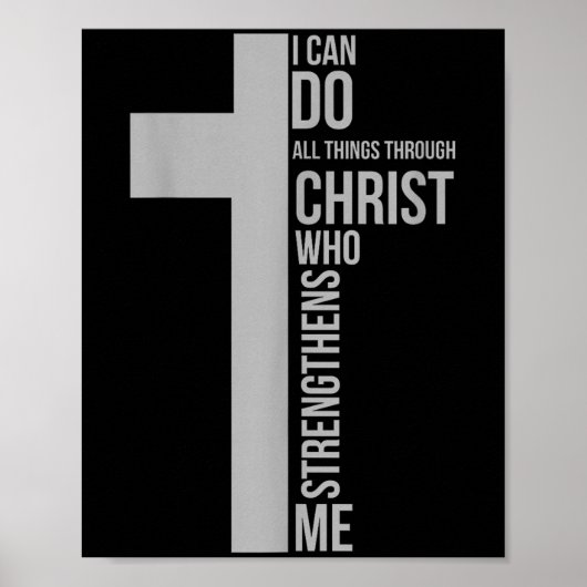I Can Do All Things Through Christ Who Strengthens ポスター (正面)