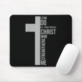 I Can Do All Things Through Christ Who Strengthens マウスパッド (マウス)