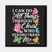I Can Do All Things Through Christ Who Strengthens マグネット (正面)