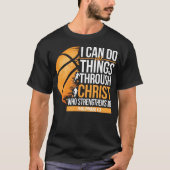 I Can Do All Things Through Christ Who Strengthens Tシャツ (正面)