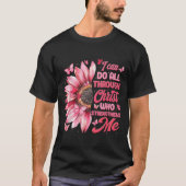 I Can Do All Things Through Christ Who Strengthens Tシャツ (正面)