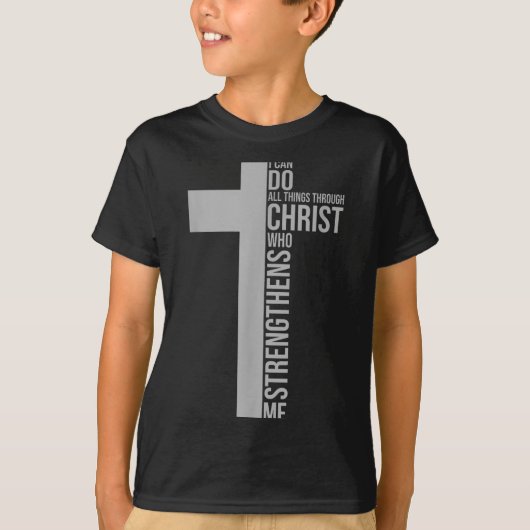 I Can Do All Things Through Christ Who Strengthens Tシャツ (正面)