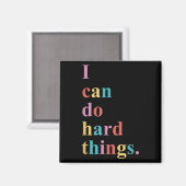 I Can Do Hard Things Apparel Uni-adults Humorous B マグネット (正面/裏面)