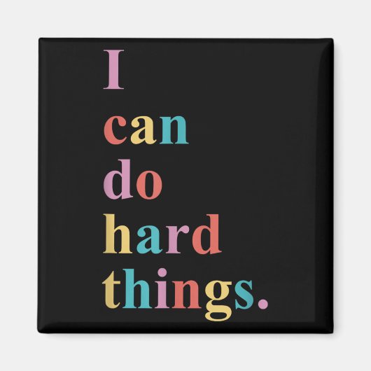 I Can Do Hard Things Apparel Uni-adults Humorous B マグネット (正面)