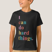 I Can Do Hard Things Apparel Uni-adults Humorous B Tシャツ (正面)