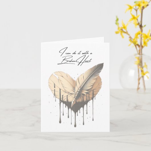 I Can Do It With A Broken Heart Insrational New Ye カード (黄色い花)