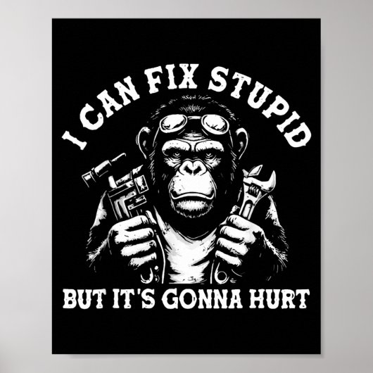 I Can Fix Stud But It's Gonna Hurt Mechanic Funny ポスター (正面)