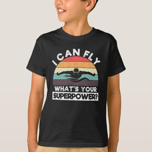 I can fly What is your super power Funny Tシャツ (正面)