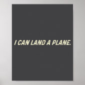 I Can Land A Plane  ポスター (正面)