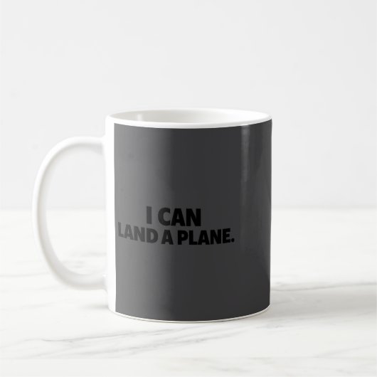 I Can Land A Plane Tee  コーヒーマグカップ (左)