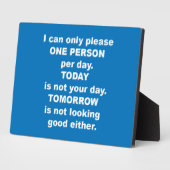 I can only please one person per day フォトプラーク (側面)