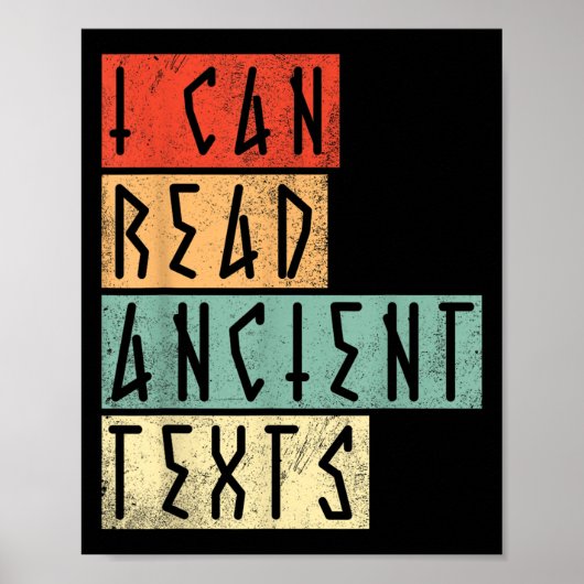 I Can Read Ancient Text Funny  ポスター (正面)