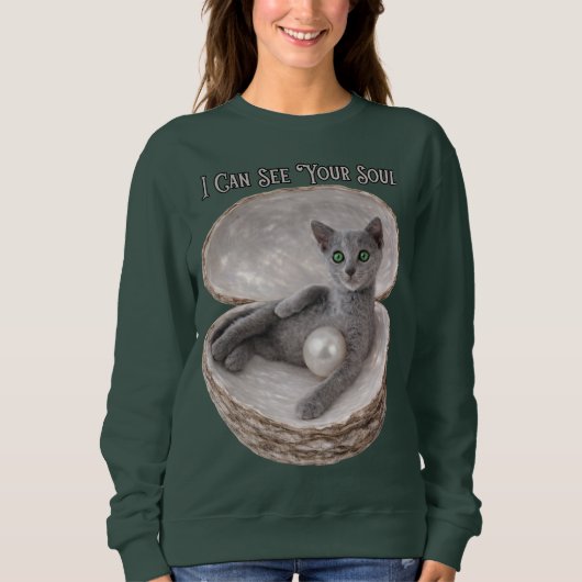 I Can See Your Soul Funny Russian Blue Cat Design スウェットシャツ (正面)