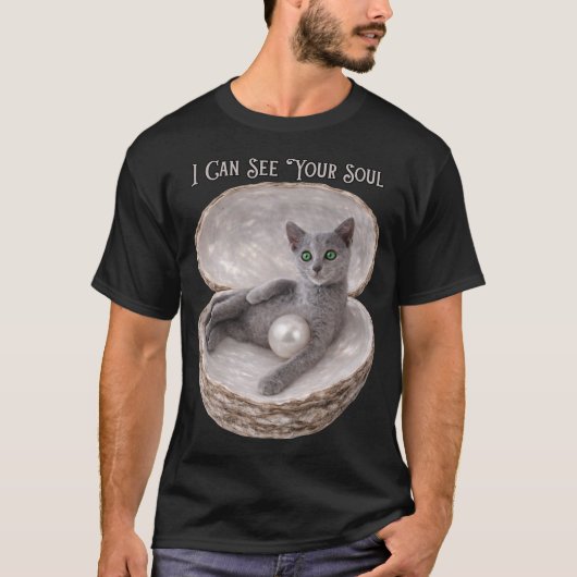 I Can See Your Soul Funny Russian Blue Cat Design Tシャツ (正面)