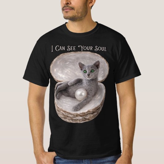 I Can See Your Soul Funny Russian Blue Cat Design Tシャツ (正面)