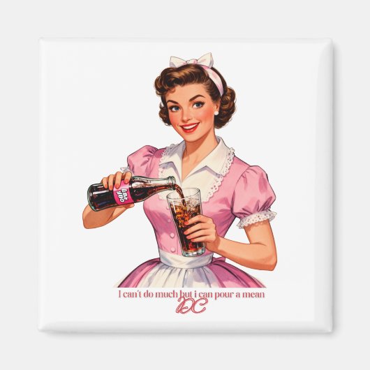 I Can’t Do Much But I Can Pour a Mean DC  マグネット (正面)