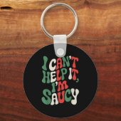 I Can’t Help It I’m Saucy, Pasta Lover Italian Spa キーホルダー (正面)