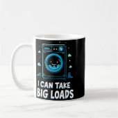 I Can Take Big Loads Funny Laundry Day Washing Mac コーヒーマグカップ (左)