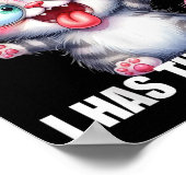 I Cannot Brain Today I Has The Dumb ポスター (角)