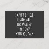i can't be held responsible for what my face does 名刺 (正面)