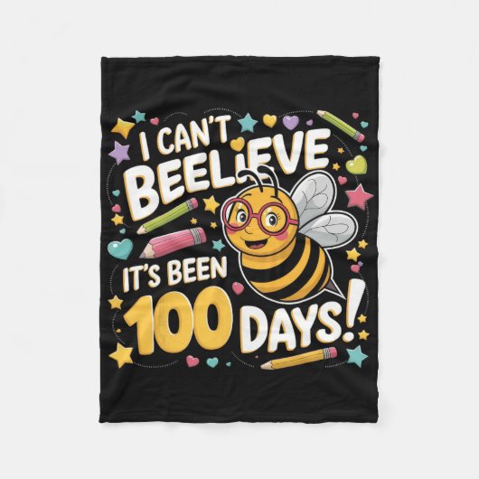 I Can't Believe Its Been 100 Days Funny Bee 100th  フリースブランケット (正面)