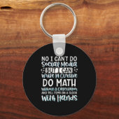 I Can't Do Social Media But I Can Write In Cursive キーホルダー (正面)