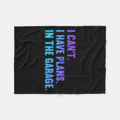 I Cant I Have Plans In The Garage Fathers Day Car  フリースブランケット (正面(横))