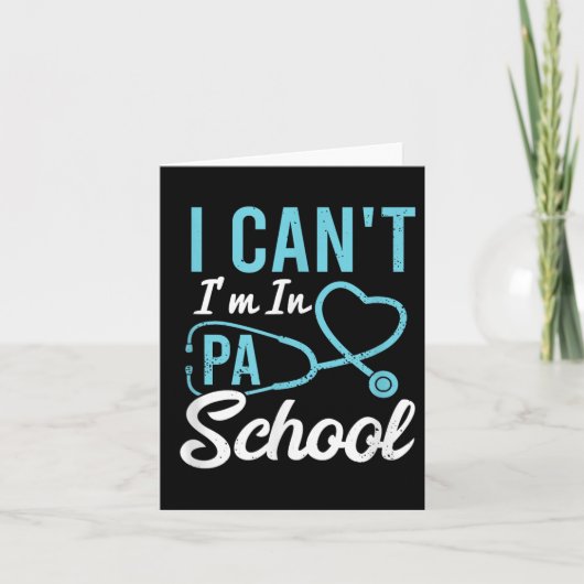 I Cant Im In Pa School Physician Istant Students カード (正面)