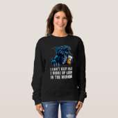 I Can't Keep Calm I Woke Up Dragons Grumpy   スウェットシャツ (正面フル)