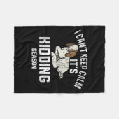 I Can't Keep Calm It's Kidding Season, Funny Show フリースブランケット (正面(横))