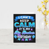 I Cant Keep Calm Its My Big Brother Birthday Shirt カード (黄色い花)