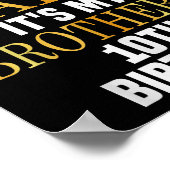 I Can't Keep Calm Its My Brother's 10th Birthday G ポスター (角)