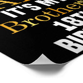 I Can't Keep Calm It's My Brother's 18th Birthday  ポスター (角)