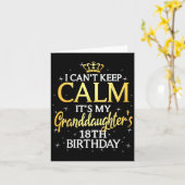 I Cant Keep Calm Its My Granddaughter 18th Birthda カード (黄色い花)