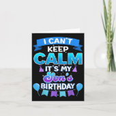 I Cant Keep Calm Its My Son Birthday Shirt Bday  カード (正面)