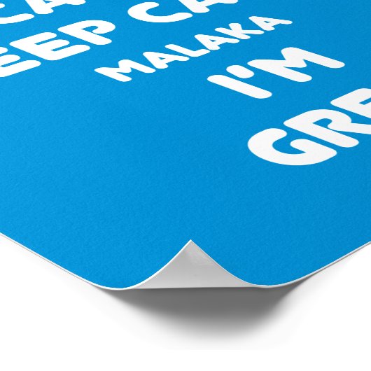 I can't keep calm Malaka ... ポスター (角)