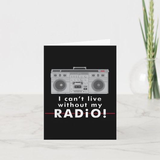 I Can't Live Without My Radio カード (正面)