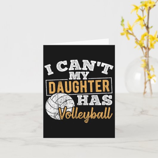 I Cant My Daughter Has Volleyball - Netball Traini カード (黄色い花)