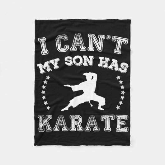 I Cant My Son Has Karate Sports Parents  フリースブランケット (正面)