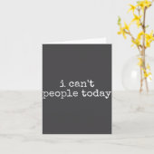 I Can't People Today Introvert Funny Sarcastic Say カード (黄色い花)