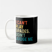 I Can't Play Spades. Don't Judge Me Apparel コーヒーマグカップ (左)