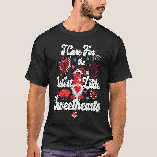 I Care For The Cutest Little Sweethearts Gnome Nur Tシャツ (正面)