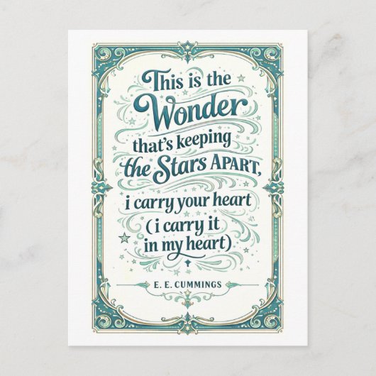 "I Carry Your Heart" E. E. Cummings Quotation ポストカード (正面)