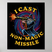 I Cast Non-magic Missile Funny Wizard Parody Meme  ポスター (正面)