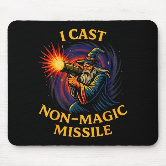 I Cast Non-magic Missile Funny Wizard Parody Meme  マウスパッド (正面)