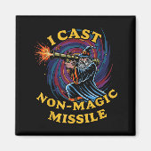 I Cast Non-magic Missile Funny Wizard Parody Meme  マグネット (正面)