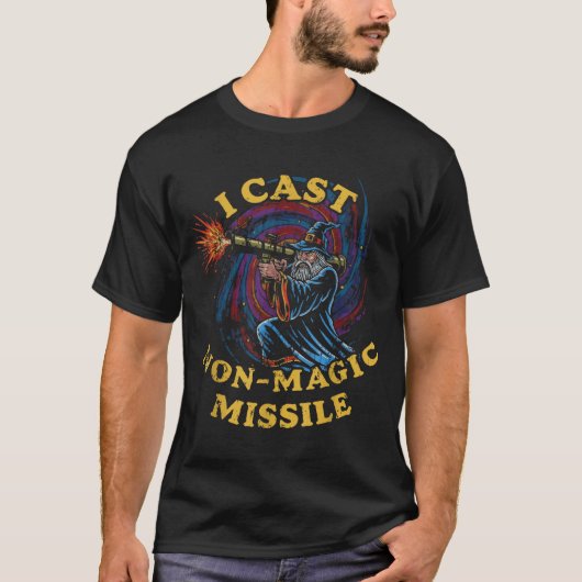 I Cast Non-magic Missile Funny Wizard Parody Meme Tシャツ (正面)